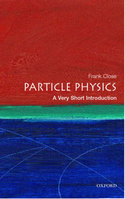 VERY SHORT INTRODUCTIONS : PARTICLE PHYSICS PB A FORMAT