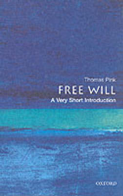 VERY SHORT INTRODUCTIONS : FREE WILL PB A FORMAT