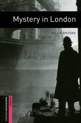 OBW LIBRARY STARTER: MYSTERY IN LONDON N/E N/E