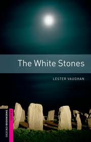 OBW LIBRARY STARTER: THE WHITE STONES N/E