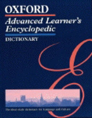OXFORD ADVANCED LEARNER'S DICTIONARY ENCYCLOPEDIC 2ND ED PB