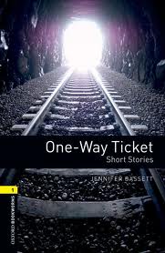 OBW LIBRARY 1: ONE-WAY TICKET SHORT STORIES N/E - SPECIAL OFFER SHORT STORIES N/E