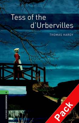 OBW LIBRARY 6: TESS OF THE D'UBERVILLE (+ CD) N/E