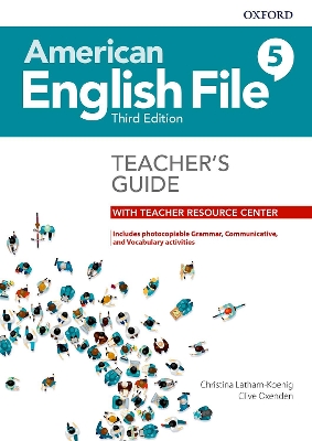 AMERICAN ENGLISH FILE 5 TCHR'S GUIDE (+ DIGITAL RESOURCES) 3RD ED