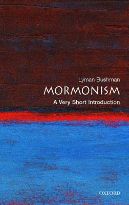 VERY SHORT INTRODUCTIONS : MORMONISM PB A FORMAT