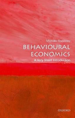 A VERY SHORT INTRODUCTION BEHAVIOURAL ECONOMICS