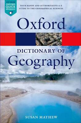 A DICTIONARY OF GEOGRAPHY A DICTIONARY OF GEOGRAPHY