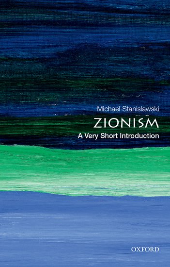 VERY SHORT INTRODUCTIONS : ZIONISM