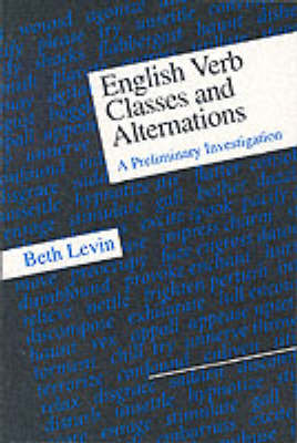 ENGLISH VERB CLASSES AND ALTERNATIONS: A PRELIMINARY INVESTIGATION PB