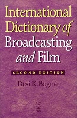 INTERNATIONAL DICTIONARY OF BROADCASTING AND FILM  PB