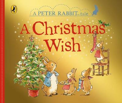 PETER RABBIT : A CHRISTMAS WISH PB