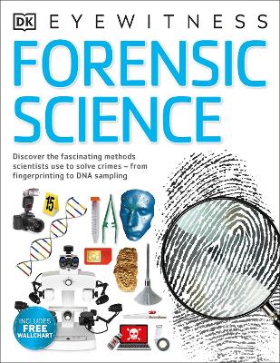 FORENSIC SCIENCE : DISCOVER THE FASCINATING METHODS SCIENTISTS USE TO SOLVE CRIMES PB