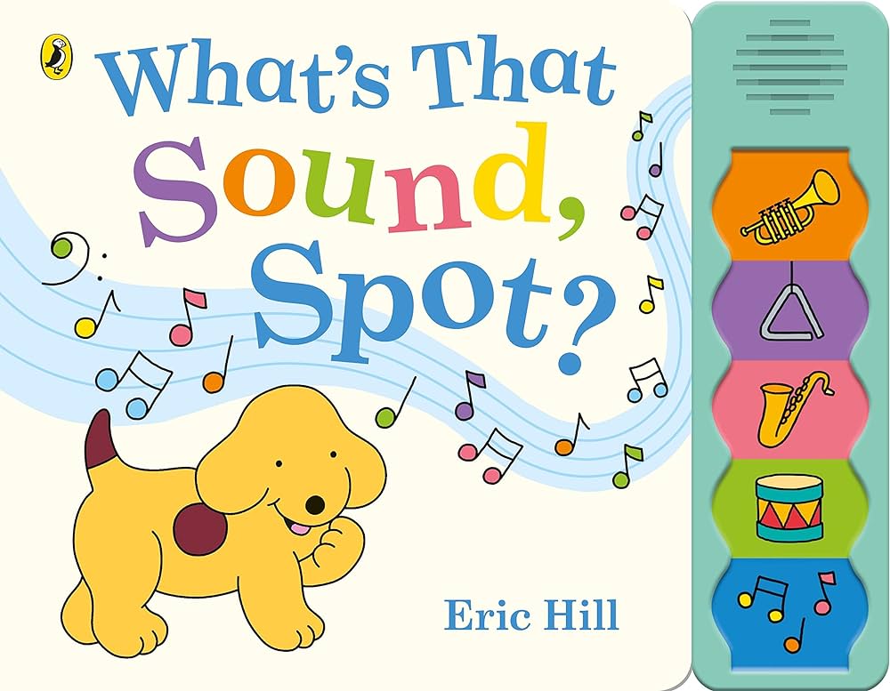 WHAT'S THAT SOUND, SPOT? HC BBK