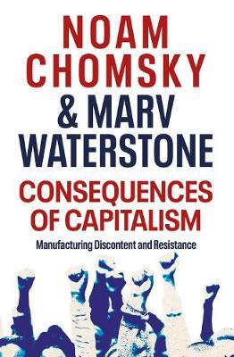 CONSEQUENCES OF CAPITALISM PB CONSEQUENCES OF CAPITALISM PB