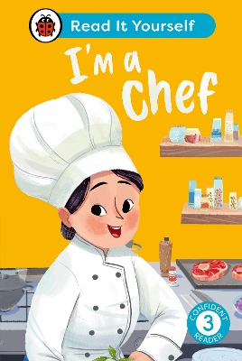 I'm a Chef: Read It Yourself - Level 3 Confident Reader HC