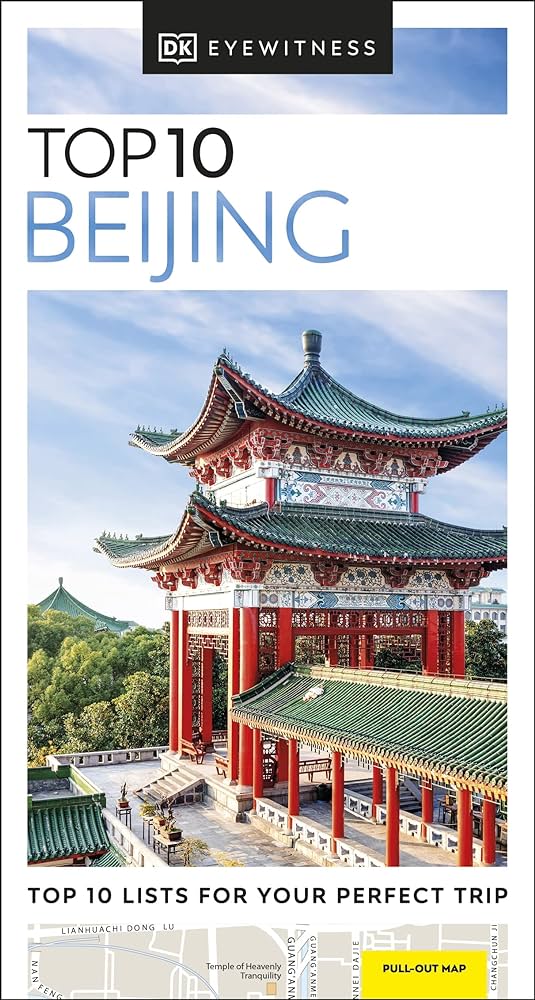 DK Eyewitness Top 10: Beijing