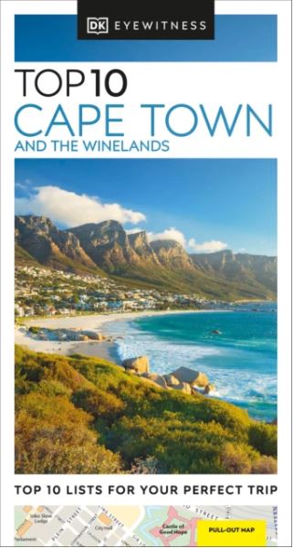 DK Eyewitness Top 10: Cape Town and the Winelands
