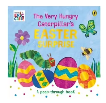 The Very Hungry Caterpillar's Easter Surprise