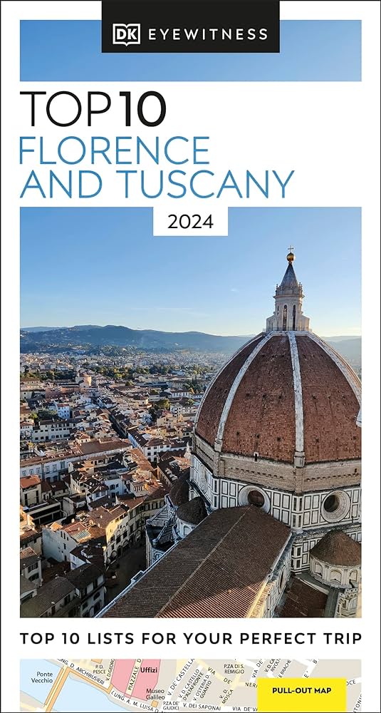 DK Eyewitness Top 10: Florence and Tuscany