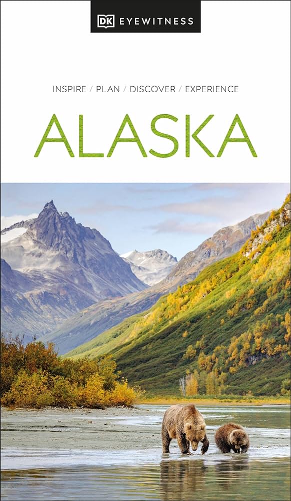 DK Eyewitness: Alaska