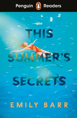 Penguin Readers Level 5: This Summer's Secrets