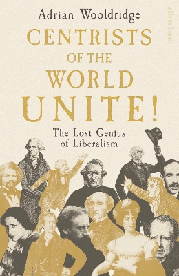 CENTRISTS OF THE WORLD UNITE! HC