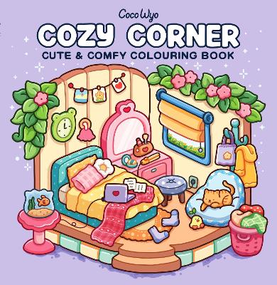 Cozy Corner: Cute and Comfy Colouring Book