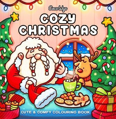 Cozy Christmas: Cute and Comfy Colouring Book