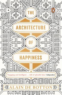 THE ARCHITECTURE OF HAPPINESS PB