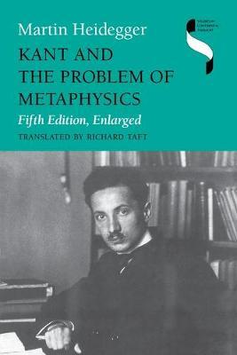 KANT AND THE PROBLEM OF METAPHYSICS PB KANT AND THE PROBLEM OF METAPHYSICS PB