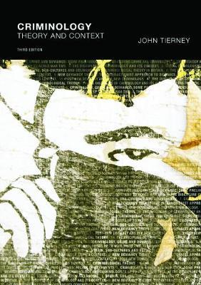 CRIMINOLOGY: THEORY AND CONTEXT PB
