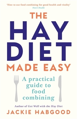 The Hay Diet Made Easy PB