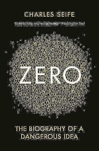ZERO  : THE BIOGRAPHY OF A DANGEROUS IDEA PB