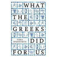 WHAT THE GREEKS DID FOR US HC