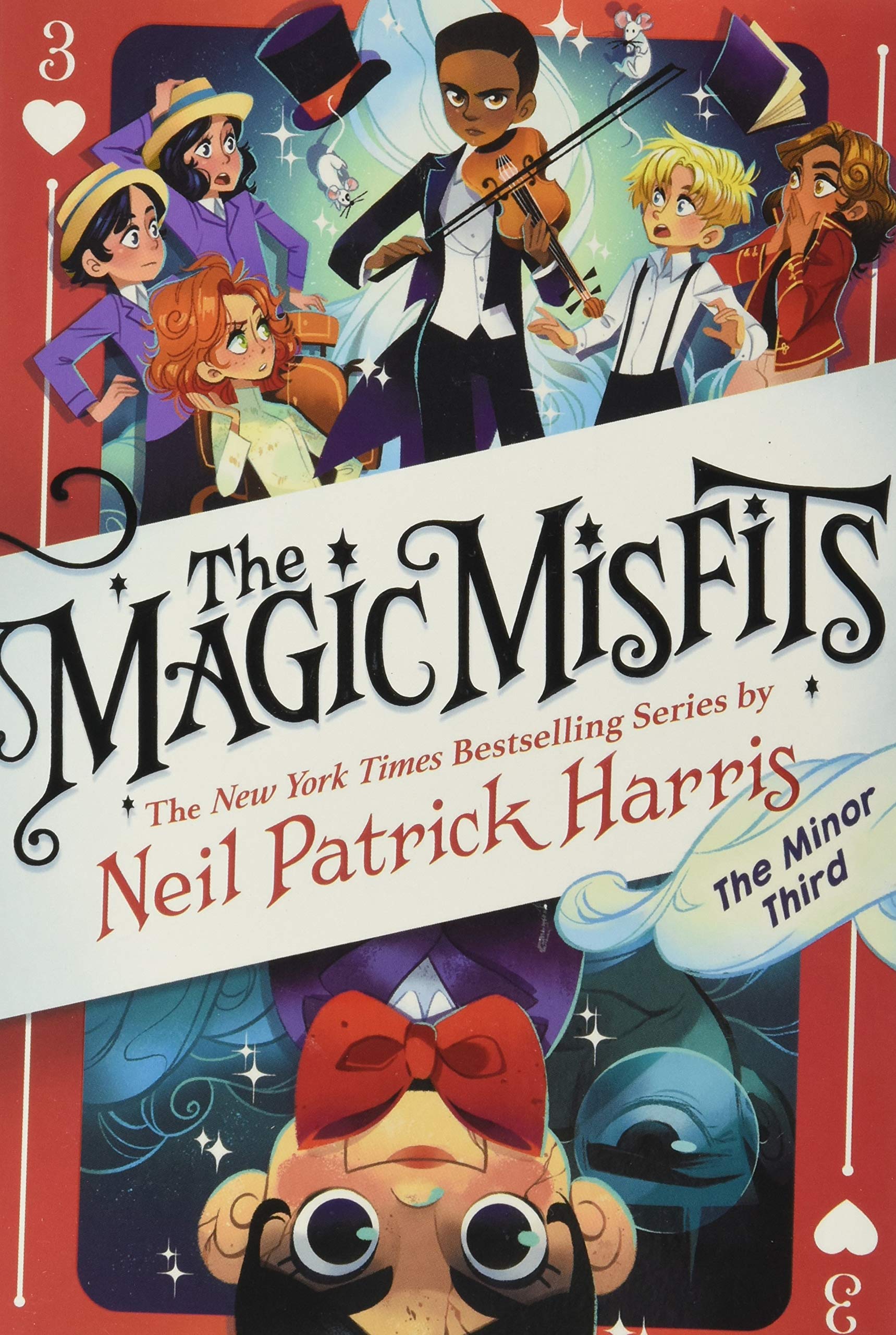 THE MAGIC MISFITS BOOK 3 : THE MINOR THIRD PB