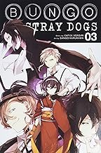 Bungo Stray Dogs, Vol. 3 Bungo Stray Dogs, Vol. 3