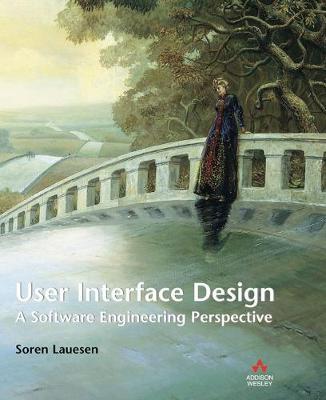 USER INTERFACE DESING: A SOFTWARE ENGINEERING PERSPECTIVE
