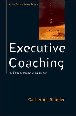 EXECUTIVE COACHING: A PSYCHODYNAMIC APPROACH PB