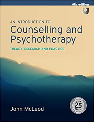 AN INTRODUCTION TO COUNSELLING AND PSYCHOTHERAPY: THEORY, RESEARCH AND PRACTICE