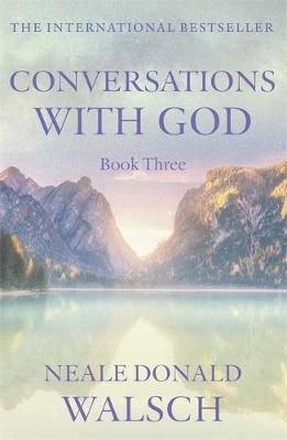 CONVERSATIONS WITH GOD BOOK 3 PB A FORMAT