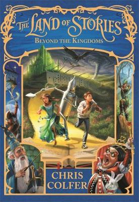THE LAND OF STORIES 4: BEYOND THE KINGDOMS  PB