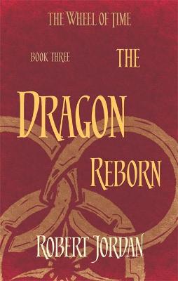 THE WHEEL OF TIME 3: THE DRAGON REBORN PB A FORMAT THE WHEEL OF TIME 3: THE DRAGON REBORN PB A FORMAT