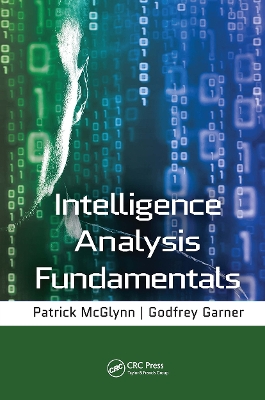 Intelligence Analysis Fundamentals Intelligence Analysis Fundamentals