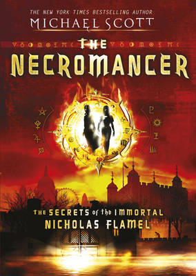 THE SECRETS OF NICHOLAS FLAMEL 4: THE NECROMANCER PB C FORMAT