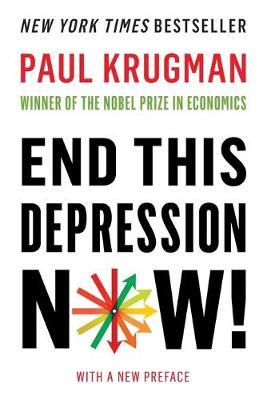 END THE DEPRESSION NOW! PB END THE DEPRESSION NOW! PB