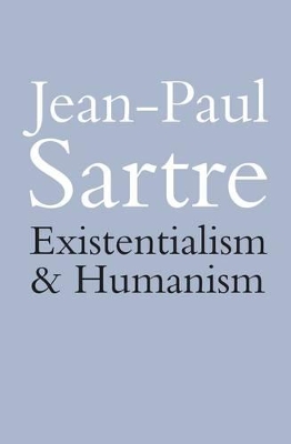 EXISTENTIALISM AND HUMANISM PB