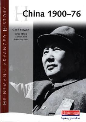 HEINEMANN ADVANCED HISTORY CHINA 1900-76  PB