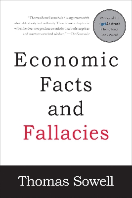 ECONOMIC FACTS AND FALLACIES : SECOND EDITION
