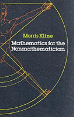 MATHEMATICS FOR THE NONMATHEMATICIAN PB