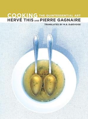COOKING : THE QUINTESSENTIAL ART PB